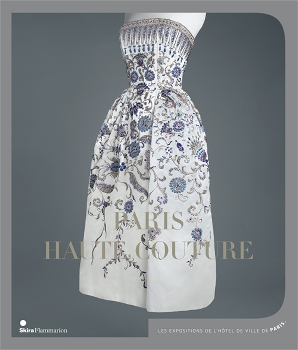 paris haute couture,livre,book,fashion,grands créateurs,créateurs,luxe,luxury,limited edition,mode,éditions,skira,flammarion,exposition,paris,hôtel de ville,mairie,mars,juillet,2013,concours,contest,surprise