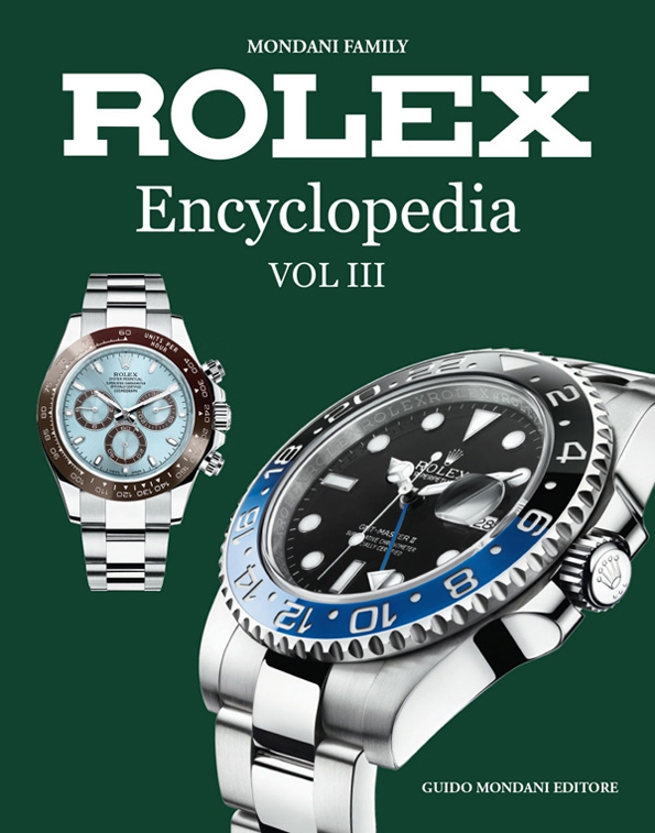 rolex,guido mondani,guido mondani editore,mondani editore,mondani,giorgia mondani,rolex encyclopedia,montre,montres,watch,watches,luxe,luxury,air-king,bart simpson,bicchierini dial,bubble back,buckley dial,comex,chronographs,cosmograph,dato-compax,daytona,deep sea,double red,exclamation mark,explorer i,explorer ii,explorer dial,feet first,glidelock,glossy dial,gmt-master,ghost dial,green,hulk,james bond,lumi dial,meter first,milgauss,military,moon phases,oman dial,oyster date,oyster datejust,oyster datejust ii,oyster day-date,oyster day-date ii,oyster no date,panerai